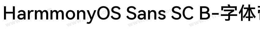 HarmmonyOS Sans SC B字体转换